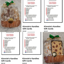 Load image into Gallery viewer, Kimmie&#39;s Kandies $75 Gift Cards